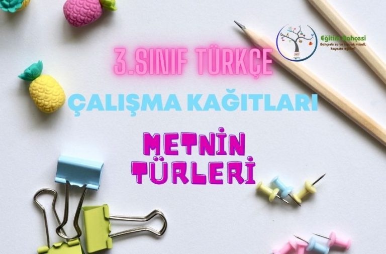 Metnin Türleri 3.Sınıf